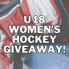 Under 18 Women’s National Championship Giveaway 🏒