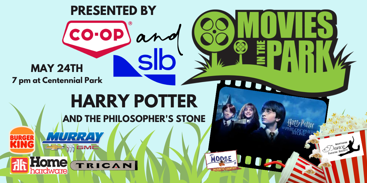 The Fort St John Co-Op and SLB Present the May 24th Movies in the Park